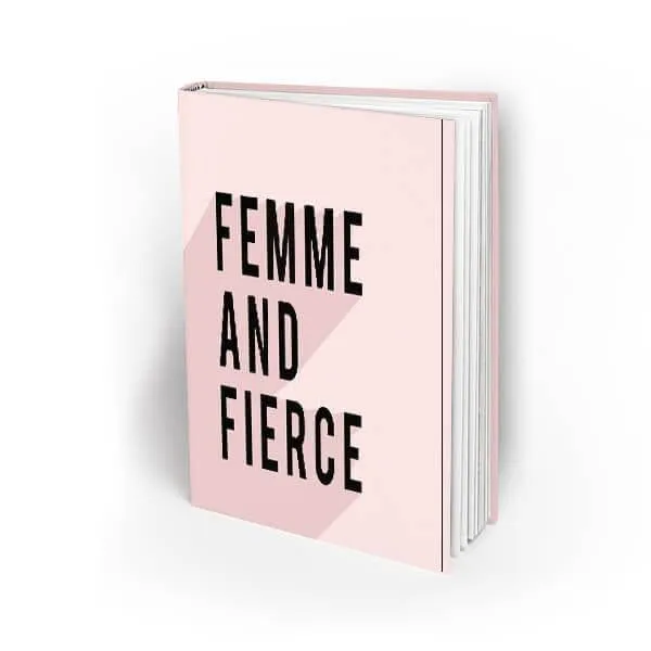 Femme And Fierce Pocket  Hardbound Notebook